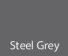 Steel Grey